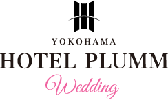 YOKOHAMA HOTEL PLUMM Wedding